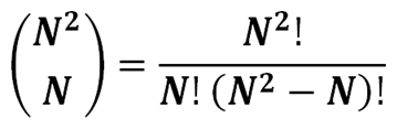 [There are N squared choose N possible arrangements of N queens on an N-by-N board]